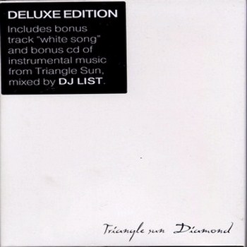 Triangle Sun - Diamond / Deluxe Edition (2009)