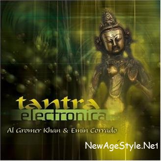 Gromer Khan & Emin Corrado - Tantra Electronica (2004)