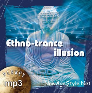 Ethno - Trance Illusion (2007)