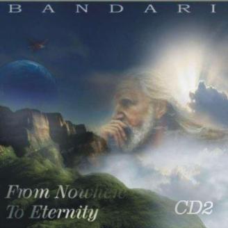 Bandari -  From Nowhere To Eternity (2007)