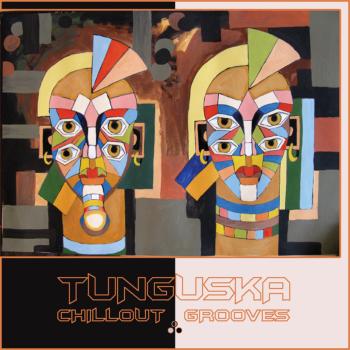 Tunguska Chillout Grooves vol.3 (2009)