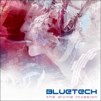 Bluetech - The Divine Invasion (2009)