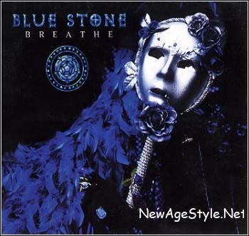 Blue Stone - Breathe (2006)
