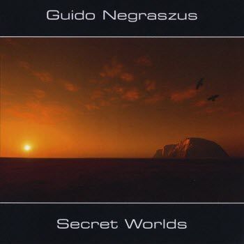 Guido Negraszus - Secret Worlds (2008)
