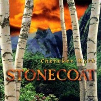 Stonecoat - Cherokee Myth (1997)