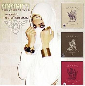 Arabica - A North African Voyage Into Sound vol.01-vol.03 (2002)