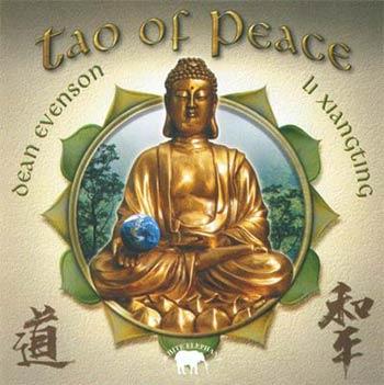 Dean Evenson & Li Xiangting - TAO of Peace  (2003)