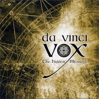 Da Vinci Vox - The Hidden Message (2006)