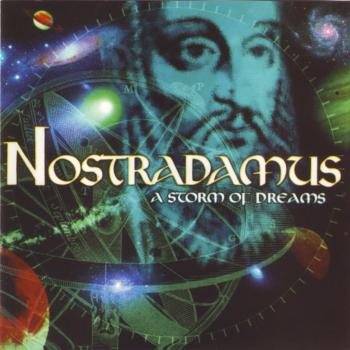 Nostradamus - A Storm Of Dreams (1988)