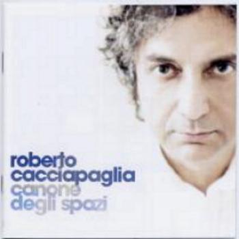 Roberto Cacciapaglia - Canone degli spazi (2009)
