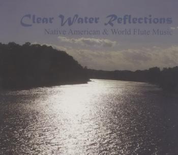 Clear Water Reflections (2009)