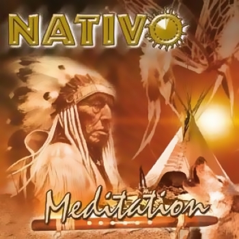 Nativo - Meditation (2009)