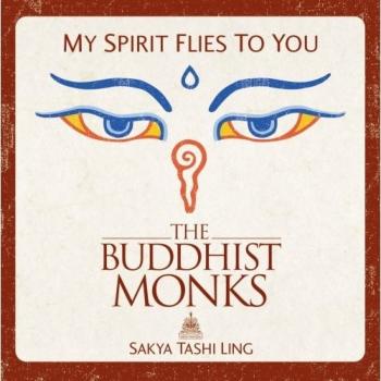 The Buddhist Monks - My Spirit Flies To You (2006)