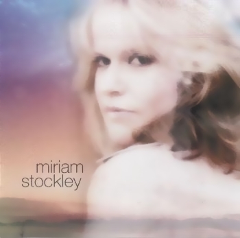 Miriam Stockley (1999-2006)