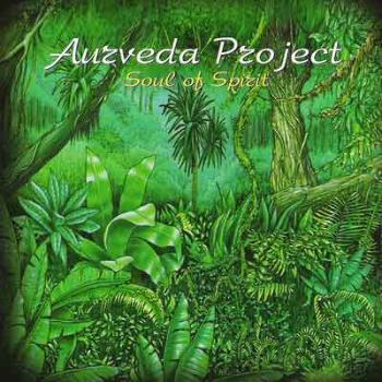 Aurveda Project - Soul of Spirit (2005)