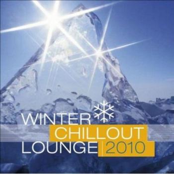 Winter Chillout Lounge 2010 (2009)