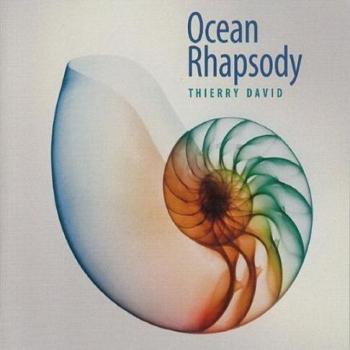 Thierry David - Ocean Rhapsody (2008)