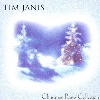 Tim Janis - Christmas Piano Collection (2004)