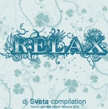 DJ Sveta Compilation - Relax (2009)