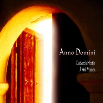 Deborah Martin & J. Arif Verner - Anno Domini (2007)