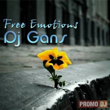 DJ Gans - Free Emotions (2010)