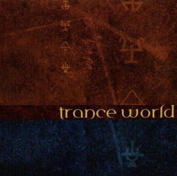 David & Diane Arkenstone - Trance World (2001)