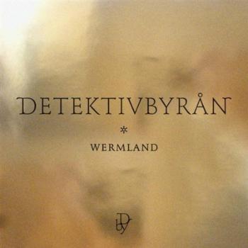 Detektivbyran - Wermland (2008)