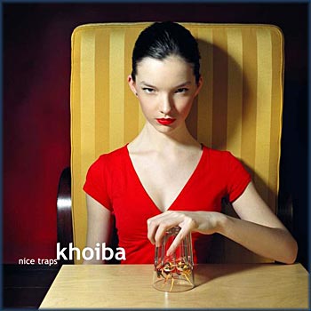Khoiba - Nice Traps 2CD (2006)