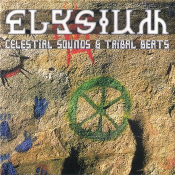 Elysium – Celestial Sounds & Tribal Beats (1997)
