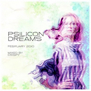 Crispy - Psilicon Dreams 4 (2010)