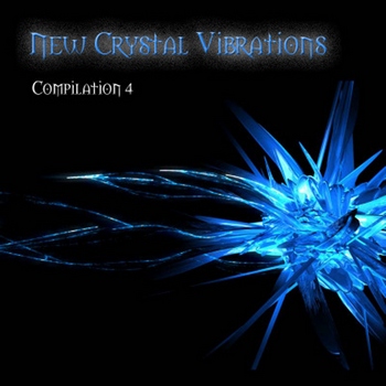 New Crystal Vibrations Music - Compilation 4 (2010)