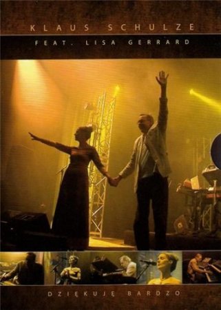 Klaus Schulze & Lisa Gerrard - Dziekuje Bardzo (2009) DVDRip