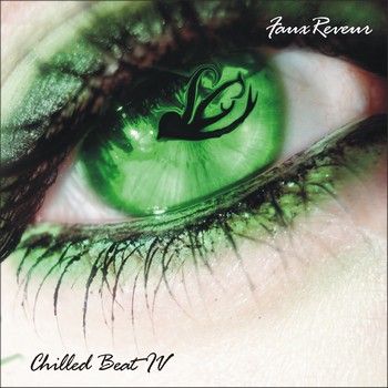 FauxReveur - Chilled Beat IV (2010)