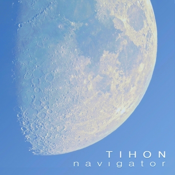 Tihon - Navigator (2010)