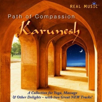 Karunesh - Path Of Compassion (2010)