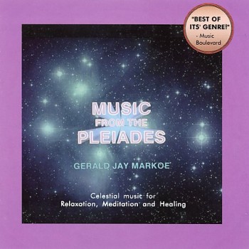 Gerald Jay Markoe - Music From The Pleiades (1994)