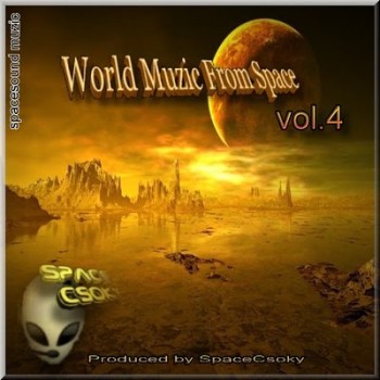World Muzic from Space Vol.4 (2010)