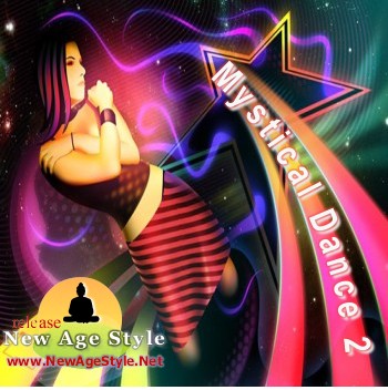New Age Style - Mystical Dance 2 (2010)