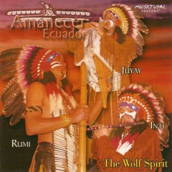 Amanecer Equador - The Wolf Spirit (2008)