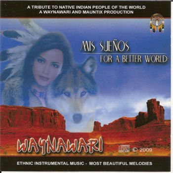 Waynawari - Mis Suenos for a better world (2009)