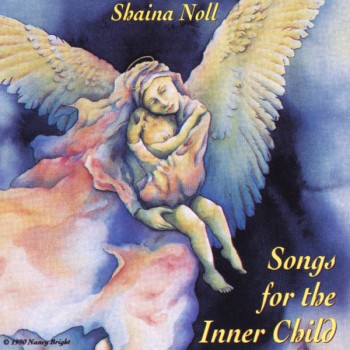 Shaina Noll - Songs for the Inner Child (1992)