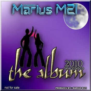 Marius M.21 - The Album (2010)