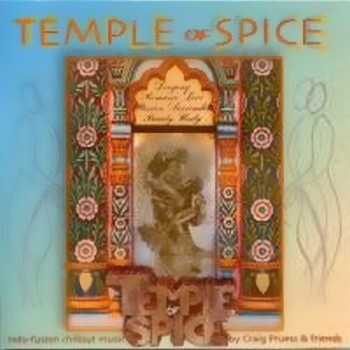 Craig Pruess - Temple of Spice (2003)