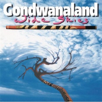 Gondwanaland - Wide Skies (1991)