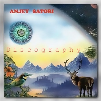 Anjey Satori - Дискография (2004-2009)
