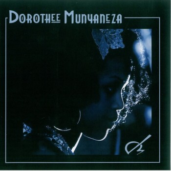 Dorothee Munyaneza - Dorothee Munyaneza (2010)