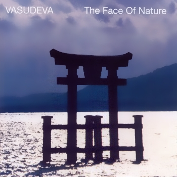 Vasudeva - The Face Of Nature (1994)
