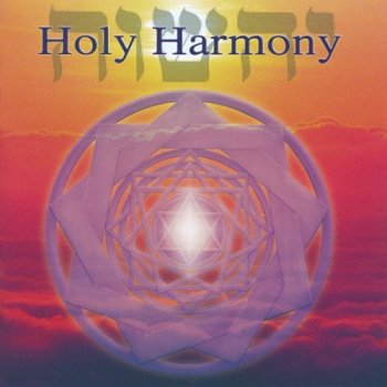 Jonathan Goldman - Holy Harmony (2002)