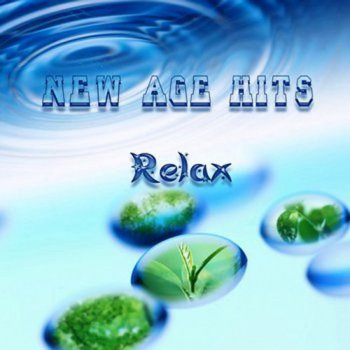 New Age Hits Relax (2010)