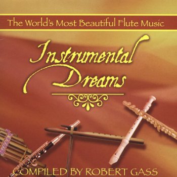 Instrumental Dreams: Flute (2004)